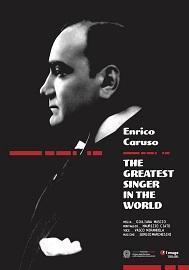 locandina di "Enrico Caruso The Greatest Singer in The World""