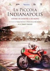 locandina di "La Piccola Indianapolis - Storie di Uomini e di Moto"