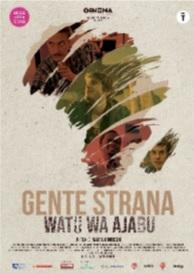 locandina di "Gente Strana - Watu Wa Ajabu"