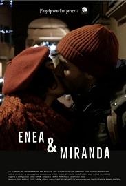 locandina di "Enea & Miranda"