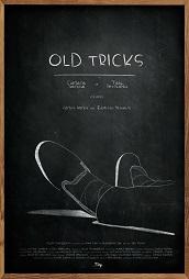 locandina di "Old Tricks"