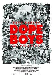 locandina di "Dope Boys Alphabet"