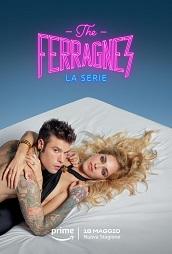 locandina di "The Ferragnez - La Serie - Seconda stagione"