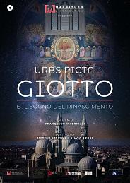 locandina di "Urbs Picta - Giotto e il Sogno del Rinascimento"