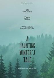 locandina di "A Haunting Winter's Tale"