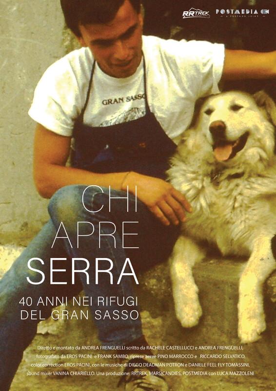locandina di "Chi Apre Serra, 40 Anni nei Rifugi del Gran Sasso"