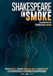 locandina di "Shakespeare in Smoke"